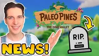 Sad News for Paleo Pines 2, First trailer for Grave Seasons & More!