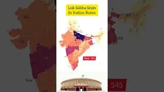 Lok sabha Seats in Indian States (2024) #india #loksabha #indianstates #uttarpradesh #westbengal #tn