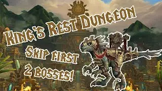 (WoW) Quick Tip: King's Rest - Skip First 2 Bosses (Tomb Stalker Mount Farming)