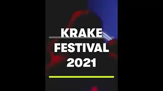 [KRAKE FESTIVAL 2021] - Full Line Up