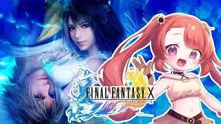 【 #FF10 / #10 】完全初見✨世界がユウナちゃんを狙う！FINAL FANTASY Ⅹ【 ファイナルファンタジーX / FFX 】