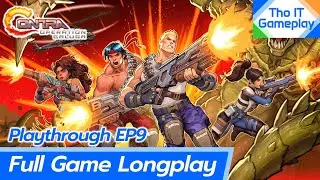 Contra: Operation Galuga | Playthrough EP9 | Full Game Longplay เล่นต่อเนื่องฉบับเต็ม
