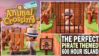 The Perfect Pirate Themed Island! 600+ Hours! Animal Crossing New Horizons 5-Star Island Tour