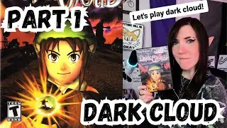 Dark Cloud. Part 1.