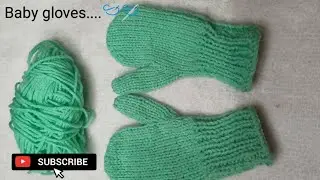Baby gloves tutorial || बच्चों के बहुत ही प्यारे दस्ताने..... 🪡🪡@MyTalent-i2f 