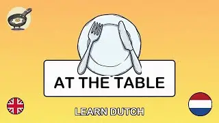 🇬🇧&rarr;🇳🇱 Learn Dutch - Ordering at a Restaurant