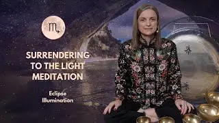 Scorpio Lunar Eclipse Sound Healing Meditation (5/6 May 2023)