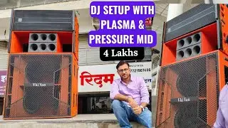 4 Lakh Mein Plasma BASS pRESSURE MID DJ Setup! जानिए कैसे बनाएं Professional DJ Setup @VKIVAN