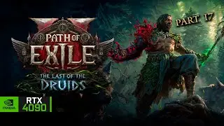 Path of Exile 2 - Endgame T4-T7 Part 17 | Druid Shaman Gameplay [RTX 4090 4K 60 FPS]