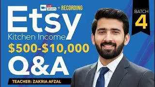 Etsy Master Class and Question Answer Zakria afzal