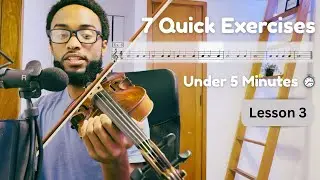 Lesson 3: 7 Violin Sight Reading Exercises (Under 5 Minute Workout)