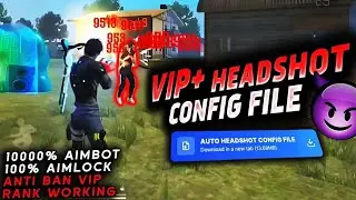 FREE FIRE VIP CONFIG FILE ⚡ VIP PAID FILE IN FREE|| AUTO HEADSHOT CONFIG FILE 😱