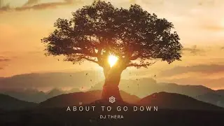 DJ Thera - About To Go Down (Official Videoclip)