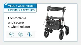 MEGO 4 wheel rollator - assembly & features | Kid-Man&reg;