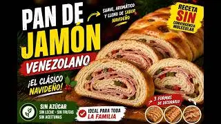 CÓMO HACER PAN DE JAMÓN NAVIDEÑO, SIN CONVERGENCIA MOLECULAR