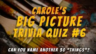 Picture Quiz Challenge 6 | How Many Will You Get?
