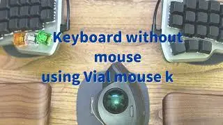 Use split keyboard as a mouse via QMK VIAL