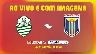 JOGO COMPLETO: FRANCANA X CATANDUVA | RODADA 1 | PAULISTÃO A3 RIVALO 2026