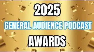 2025 General Audience Podcast Awards
