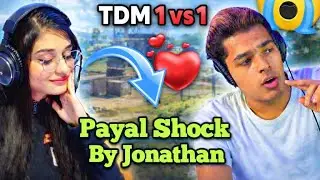 Jonathan vs Payal Tdm Fight | Jonathan Demotivate Payal | Jonathan Pan Payal#bgmi #payal gaming 