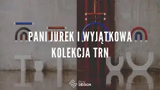 Wyjątkowe przedmioty, czyli Pani Jurek i kolekcja TRN