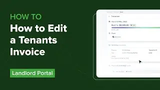 How to edit a tenants invoice (Landlord) | Rent Collection App