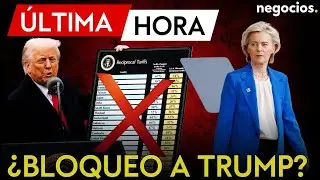 &Uacute;LTIMA HORA | Europa contraataca a Trump: congela la votaci&oacute;n sobre el acuerdo comercial con EEUU