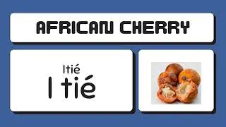 Isoko Language for Beginners: Names of Fruits in Isoko