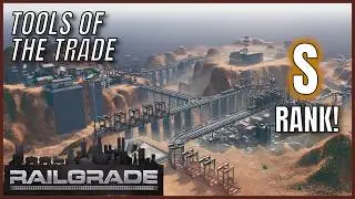 This Is As Close As It Gets! | S Rank - Tools of The Trade | RAILGRADE [NEW Campaign]