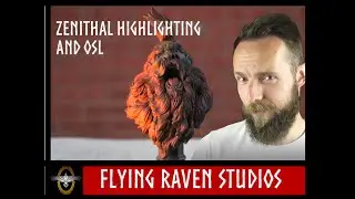 What is Zenithal Highlighting and OSL? - Quick, easy and amazing techniques