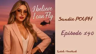 Sandie Pouph la pouffe de Ls ep 140, le DOJ ca craint &agrave; la mort  !