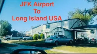 New York 2025 || JFK Airport To Long Island 