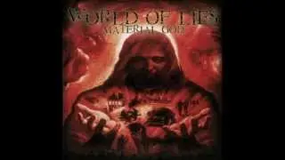 World Of Lies - Death Before The Flesh from the Material God CD