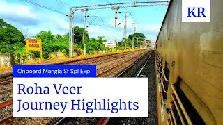 Roha Veer 2nd Line Completed | Konkan Railway Track Doubling | Onboard Mangla Exp | Konkan Railway