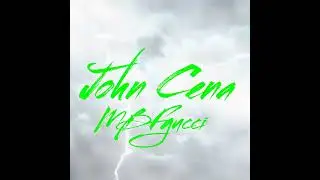 MBFgucci - John Cena (Official Audio) Bonus track