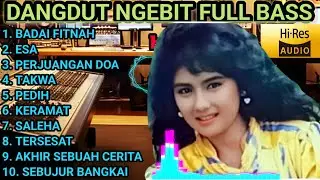 DANGDUT NGEBIT ORIGINAL THE BEST LAGU LAWAS ORGEN TUNGGAL ELECTONE