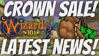 CARTI CROWN SALE! Wizard101 News!