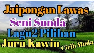 Jaipongan Lawas Seni Sunda Pilihan Terpopuler Cicih Muda @DalanNdeso 