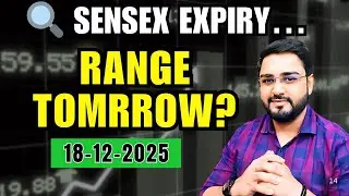 Range Tomorrow? | Nifty Prediction, Sensex Expiry & Bank Nifty Analysis | Tomorrow Market Setup