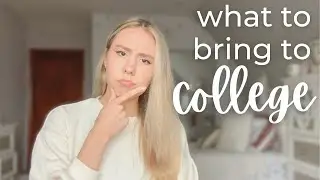 College Dorm Essentials 2021 | What To Bring To College