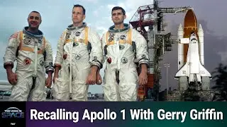Remembering Apollo 1, Challenger, and Columbia - NASA's Week of Remembrance with Gerry Griffin