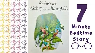 Mickey and the Beanstalk | 7 Minute Bedtime Story | READ ALOUD