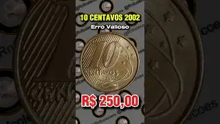 10 CENTAVOS 2002 COM ERRO VALIOSO #moedasraras #moedasvaliosas #moedas #coins #10centavos