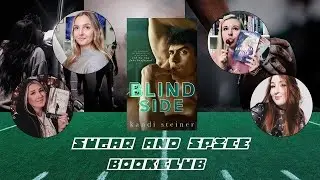 🏈 BLIND SIDE 🏈 Liveshow || Sugar & Spice Book Club