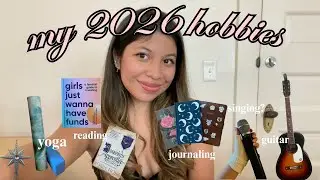 MY 2026 HOBBIES ♡
