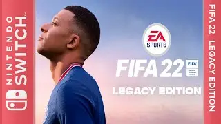 FIFA 22 Nintendo Switch&trade; Legacy Edition - Nintendo Switch [Longplay]