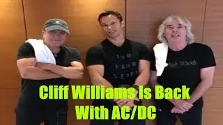 Cliff Williams Is Back on AC/DC new album!!! Lee Simon interview