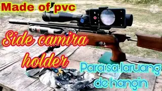 how to make/side camera holder for airgun/made by pvc pipes