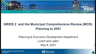 PED Lunch & Learn: Overview of GRIDS 2 / Municipal Comprehensive Review