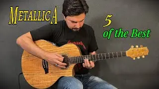 &diams;️METALLICA&diams;️5 of the Best songs - on Acoustic Guitar By Morteza Hosseini #learning #music #guitar